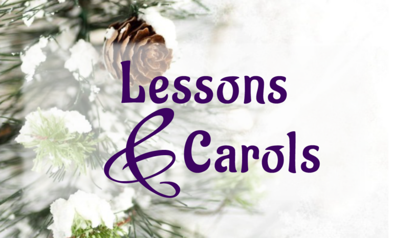 Lessons & Carols